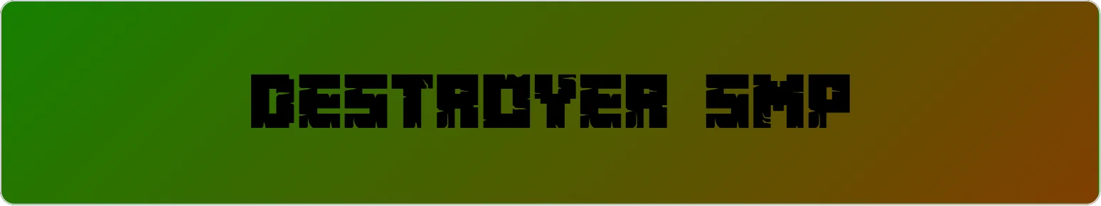 Destroyer SMP banner