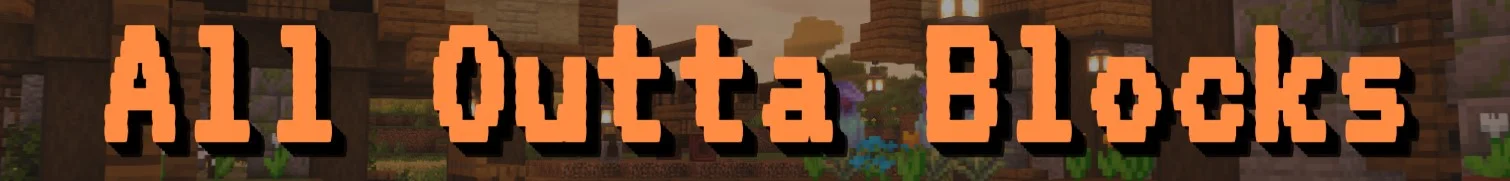 All Outta Blocks banner